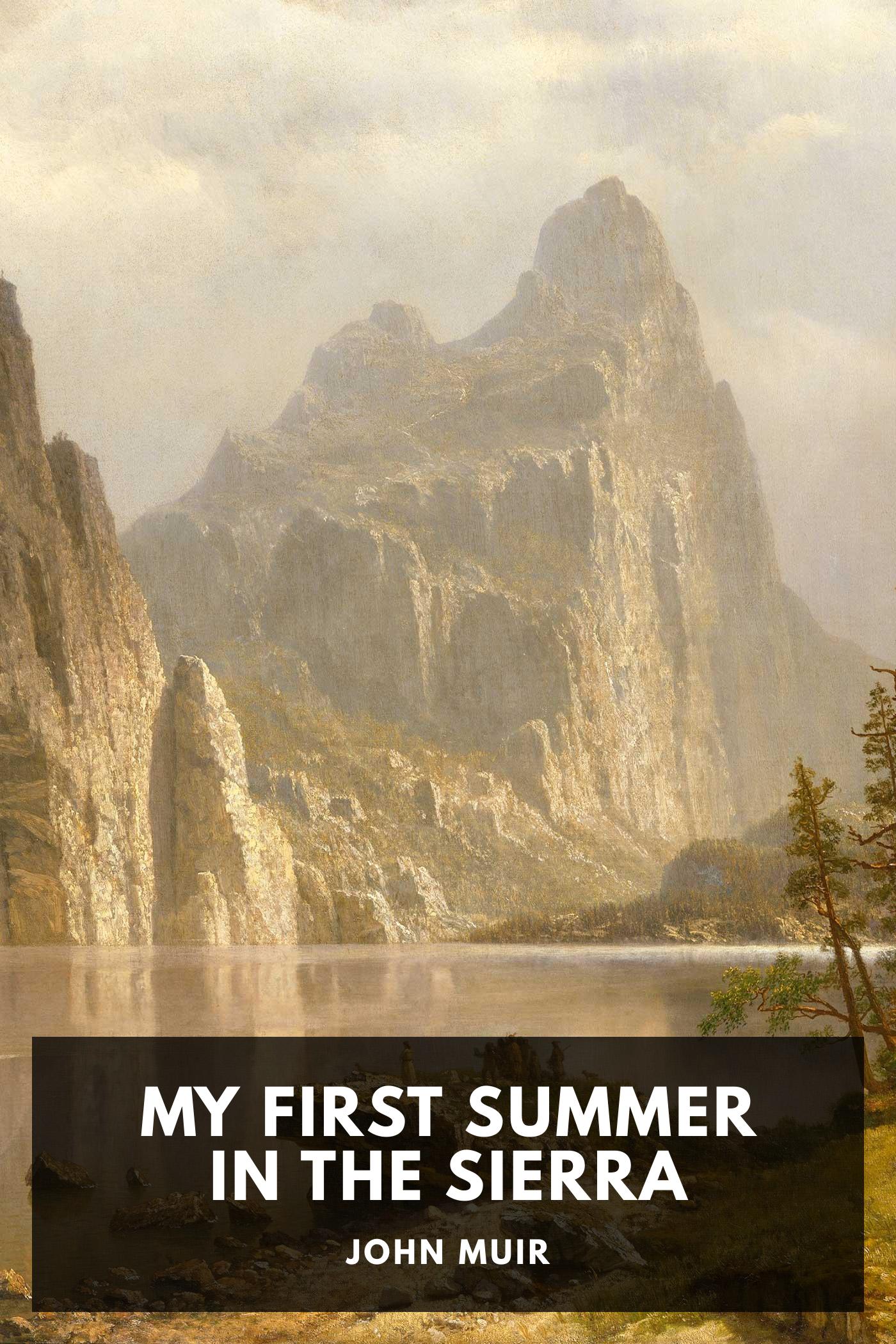 Cover of My First Summer in the Sierra